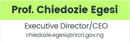 Prof. Chiedozie Egesi Executive Direcort NRCRI